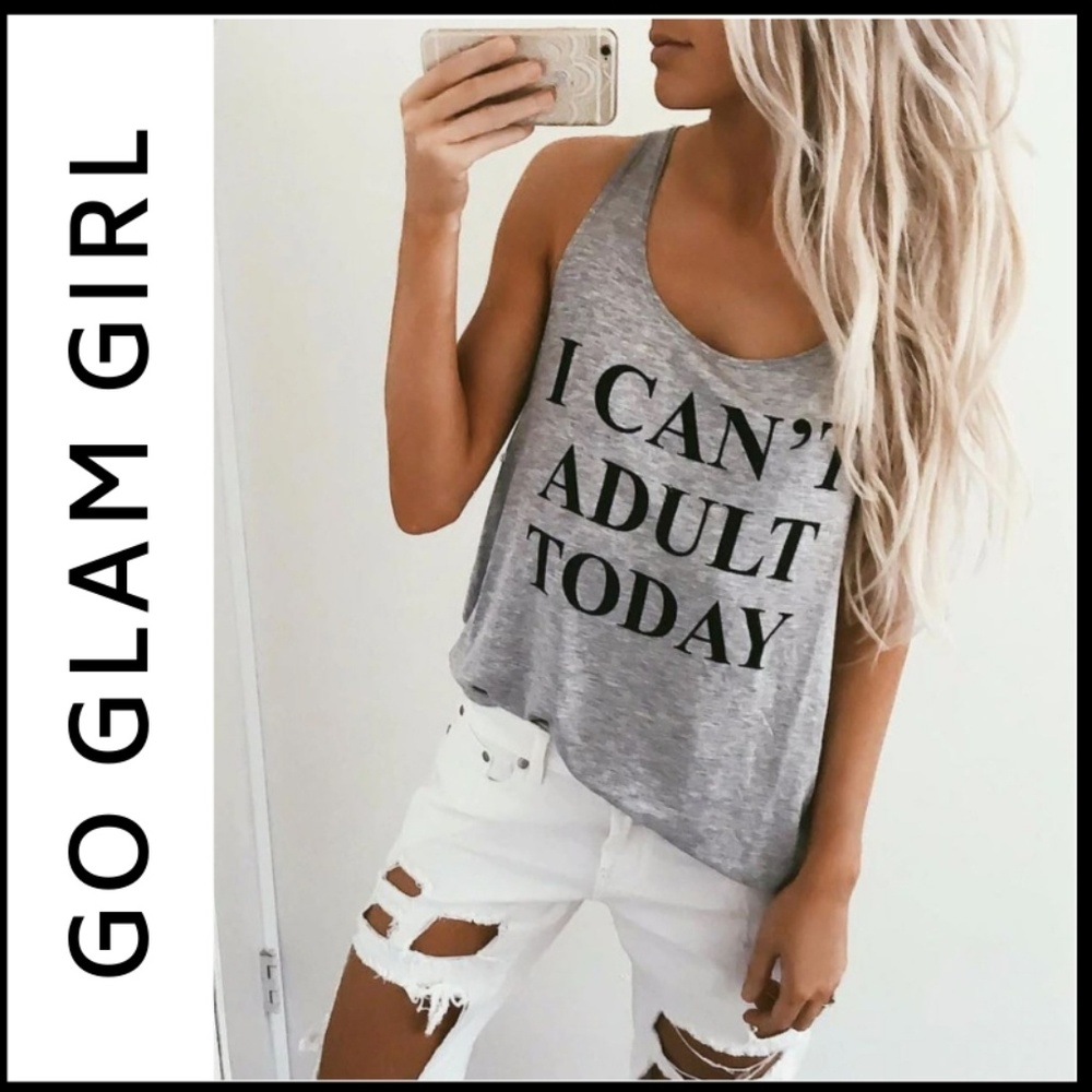 NWT "I CAN'T ADULT TODAY" Grey Tank - Picture 1 of 2